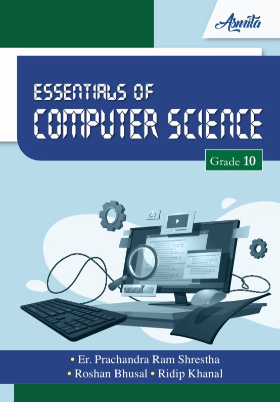 Essentials of Computer Science - 10