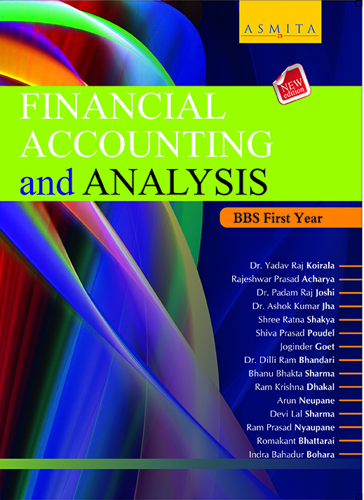 Financial Accounting and Analysis - BBS 1st Year - English