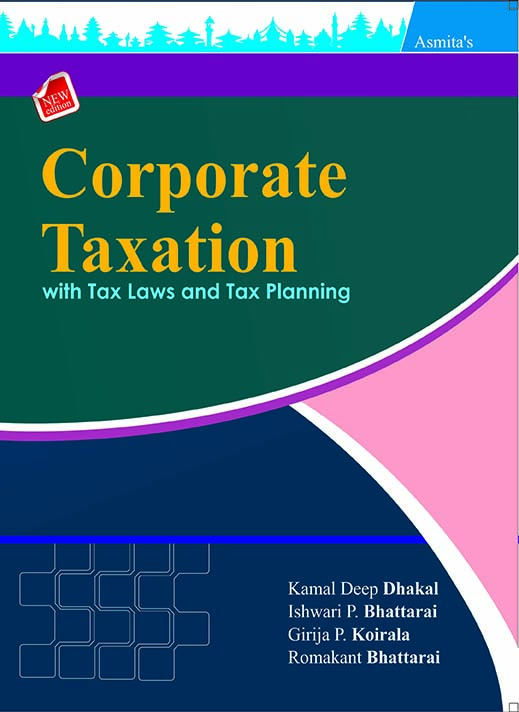 Corporate Taxation with Tax Laws and Tax Planning