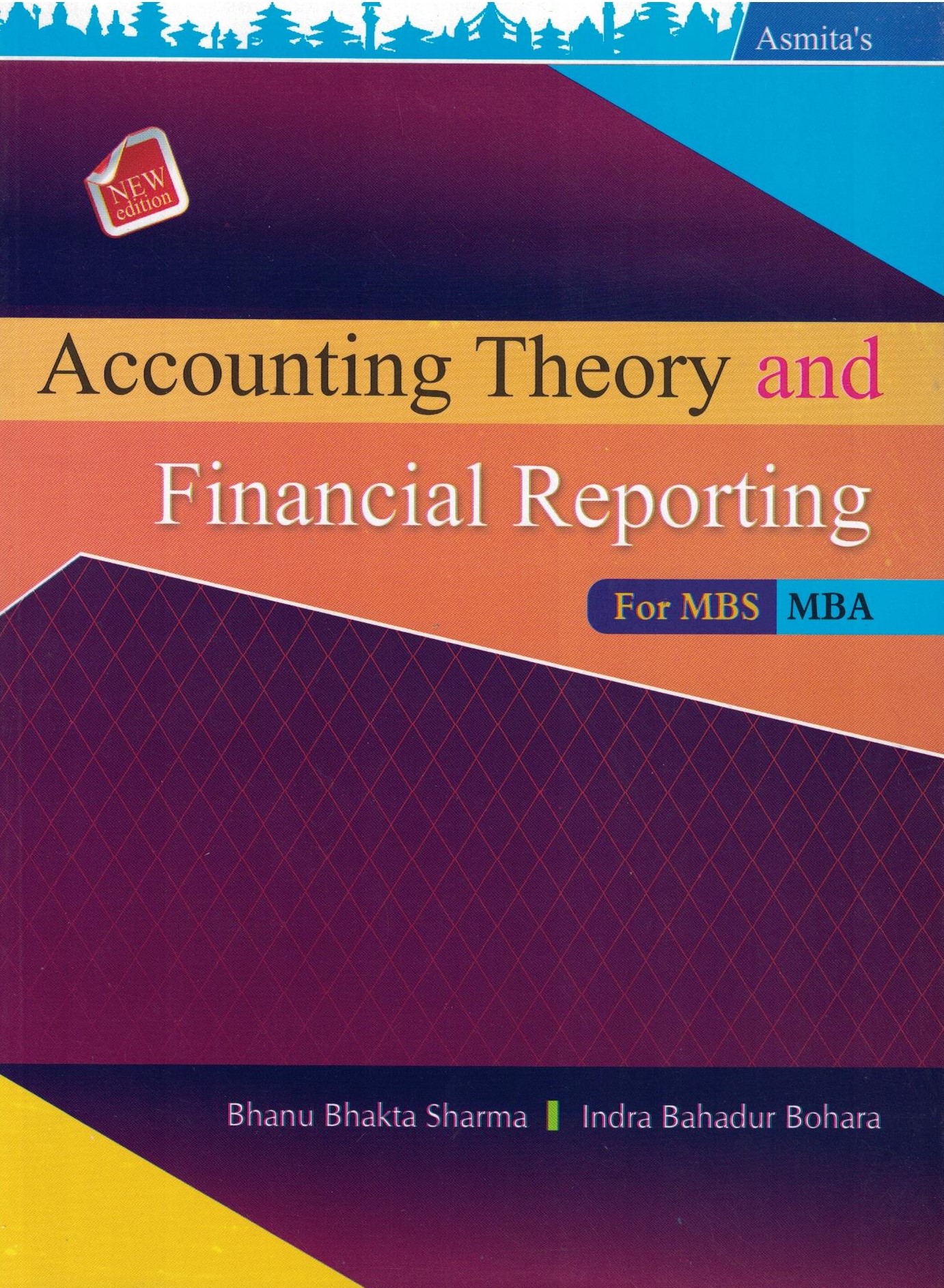 Accounting Theory and Financial Reporting- MBS- Fourth Semester