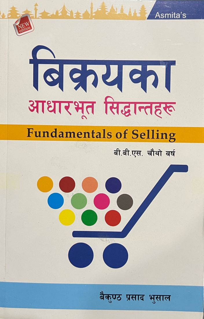 Fundamentals of Selling - BBS 4th Year - Nepali