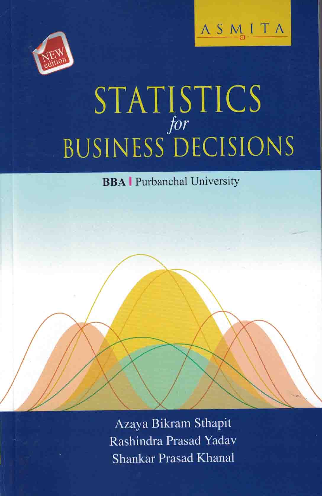 Statistics for Business Decisions- BBA 2nd - Purbanchal University