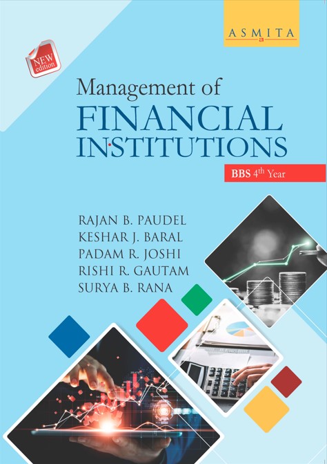 Management of Financial Institutions - BBS 4th Year - English