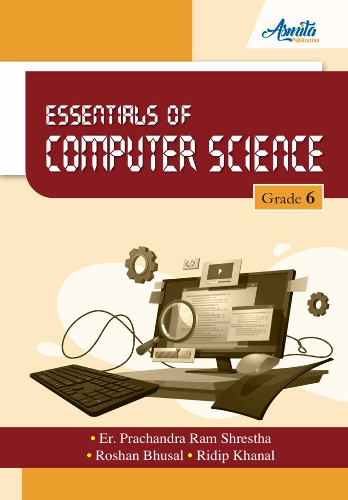 Essentials of Computer Science-Grade 6