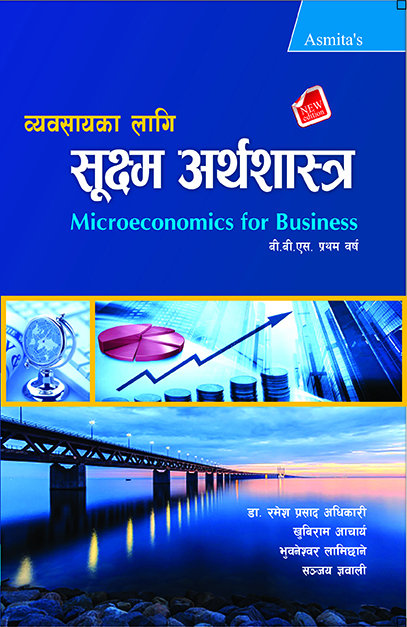 Microeconomics for Business - BBS 1st Year - Nepali