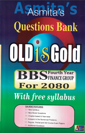 Asmita's Question Bank, BBS 4th Year