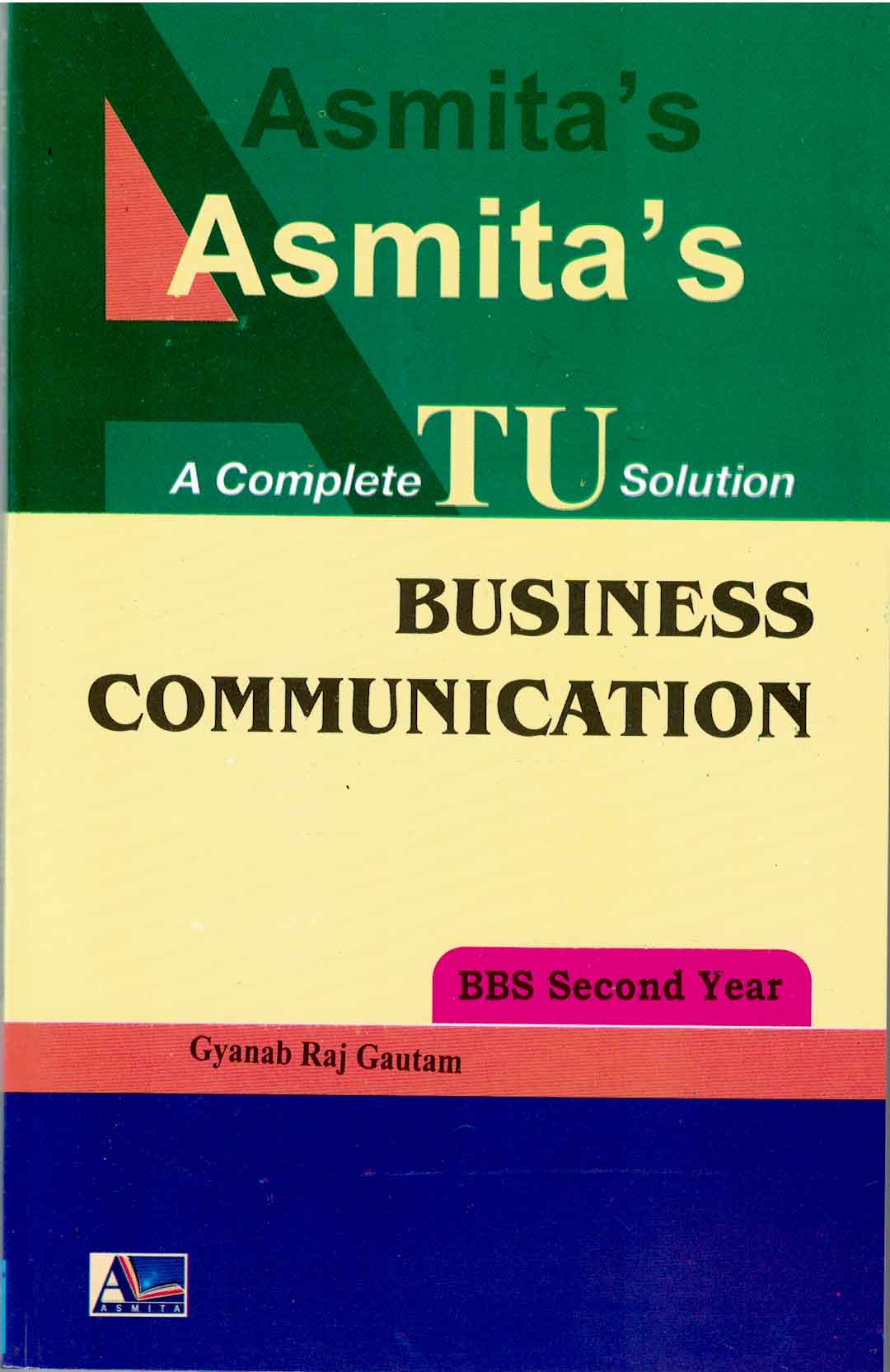 TU Solution of Business Communication- BBS Second Year