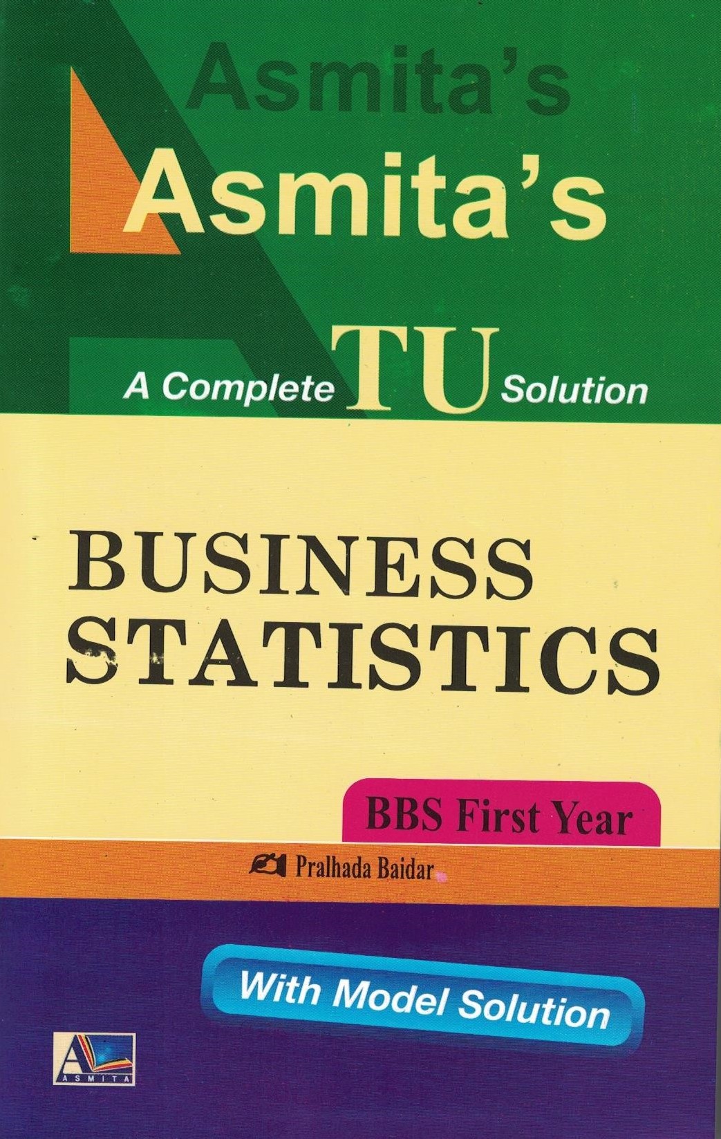 Tu Solution of Business Statistics- BBS First Year